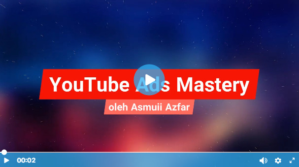 Panduan YouTube Ads Mastery